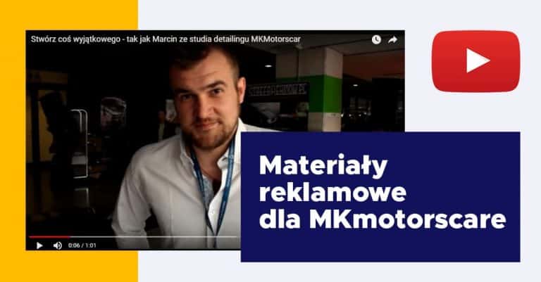 Materiały reklamowe dla MKmotorscare – VIDEO